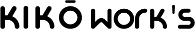 KIKŌ WORK'S